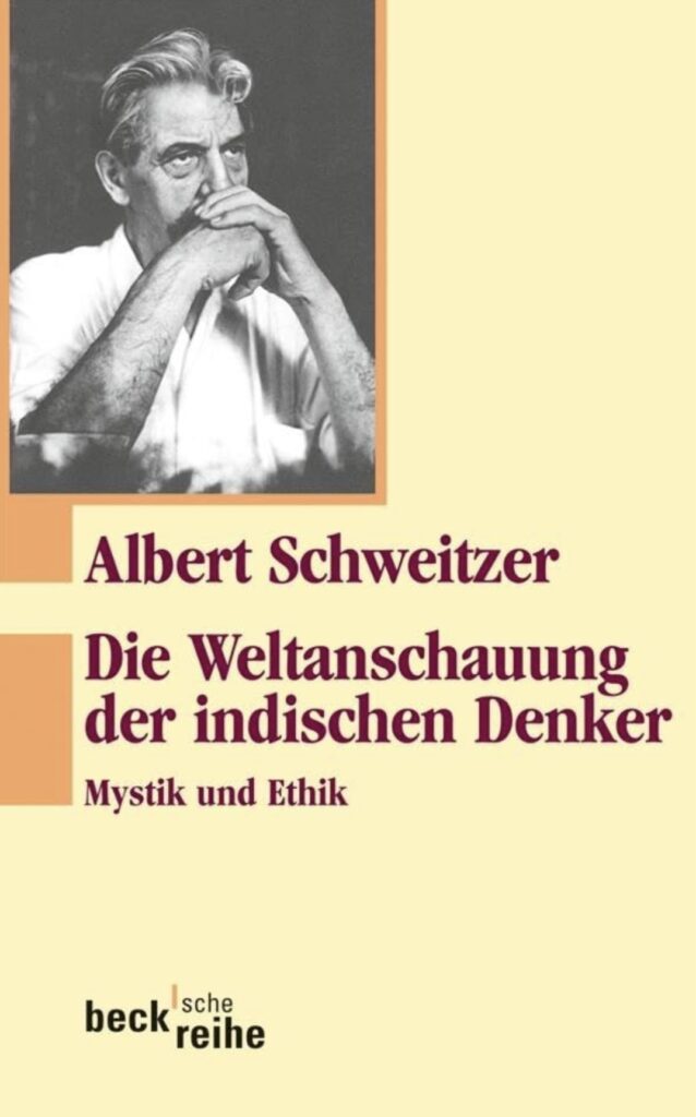 Screenshot Albert Schweitzers Buch: Die Weltanschauung der indischen Denker